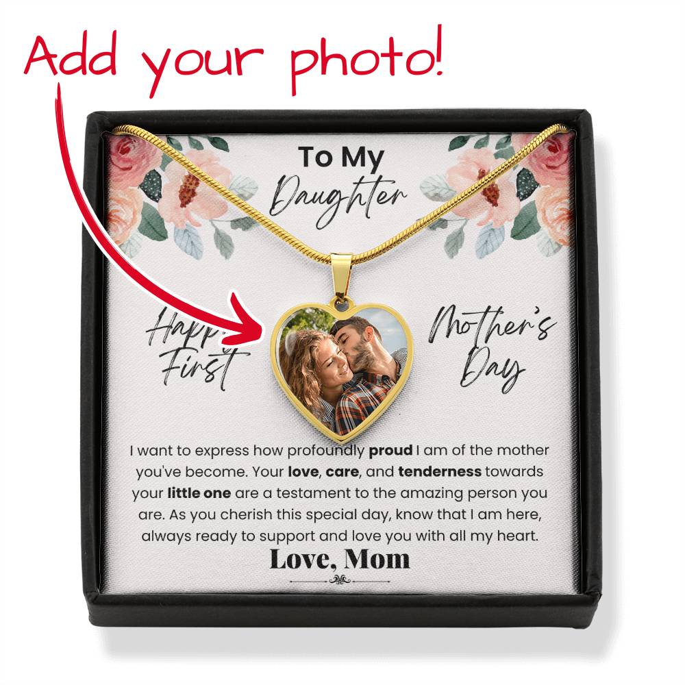 To Daughter - I am Proud Of The Mother You've Become