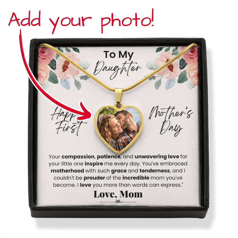 To Daughter - I am Proud of The Incredible Mom You've Become