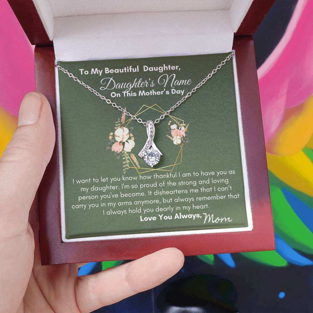 To Daughter - Proud of The Strong and Loving Person You've Become| Alluring Beauty Necklace
