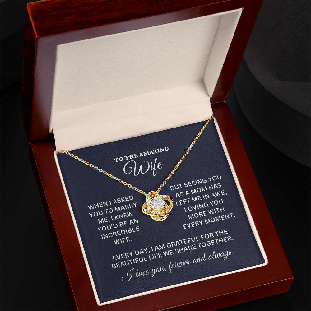To Wife - Incredible Wife, Amazing Mom - From Husband