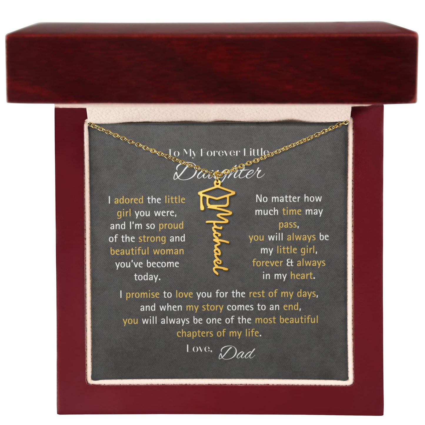 For Daughter Graduation Gift - You Will Always Be My Little Girl Graduation Necklace