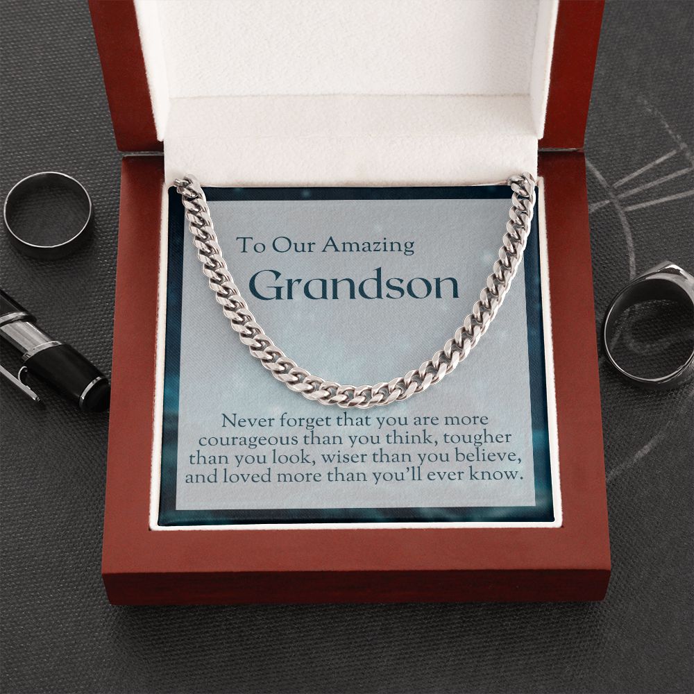 To Grandson - Courageous, Tougher, Wiser, And Loved