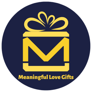 Meaningful Love Gifts