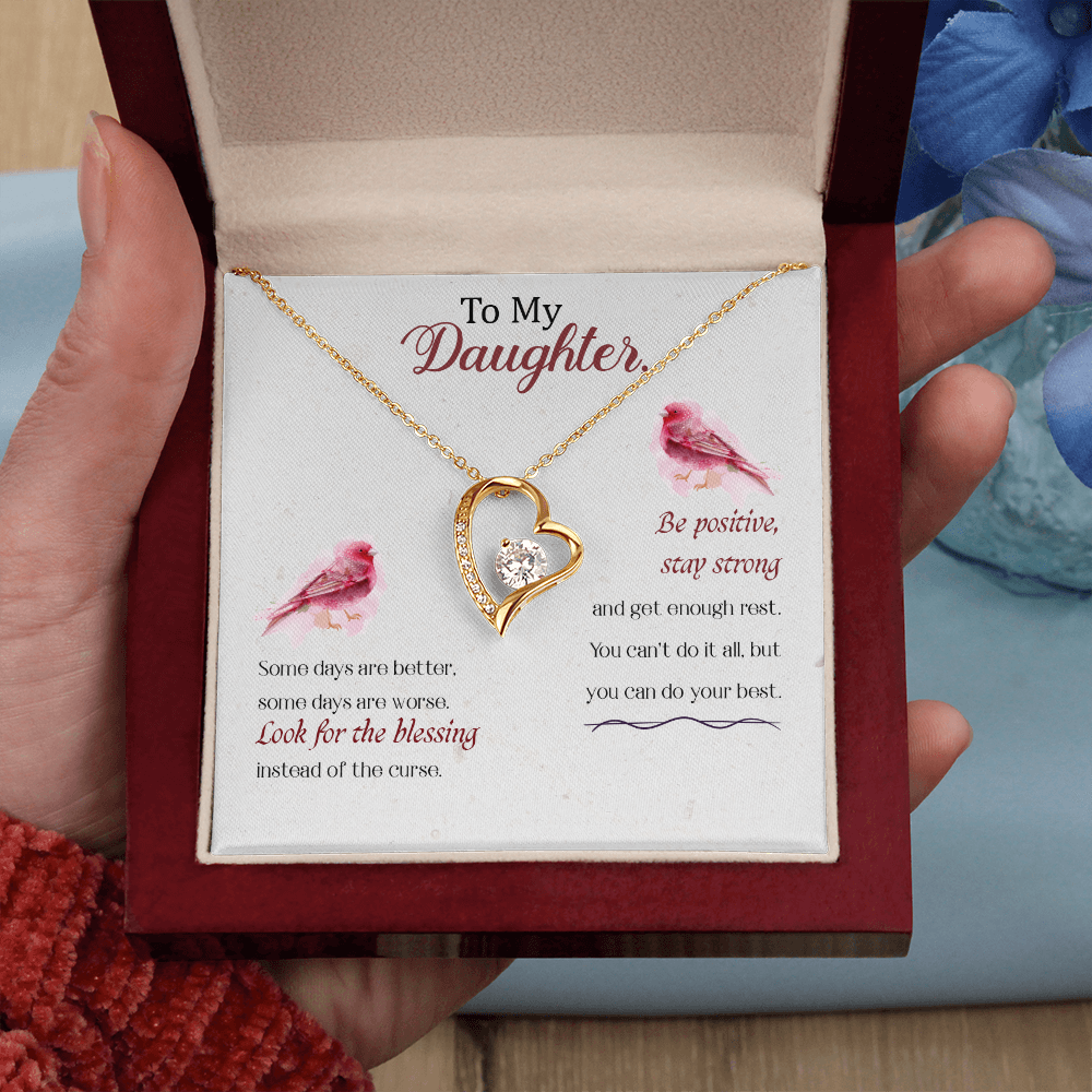 To Daugther - Look For The Blessings Instead Of The Curse - From Dad