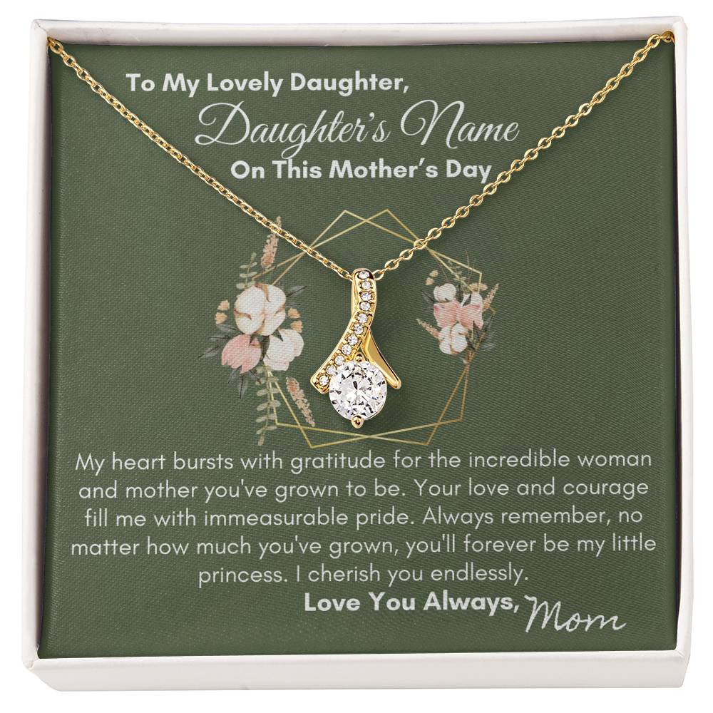 To Daughter - You'll Always Be My Little Princes| Alluring Beauty Necklace