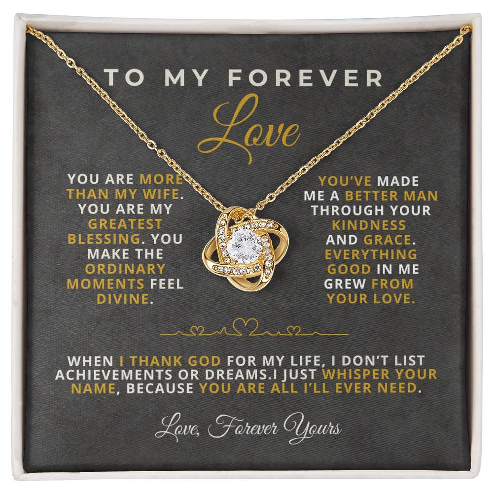 To My Forever Love Romantic Message Card with Love Knot Necklace