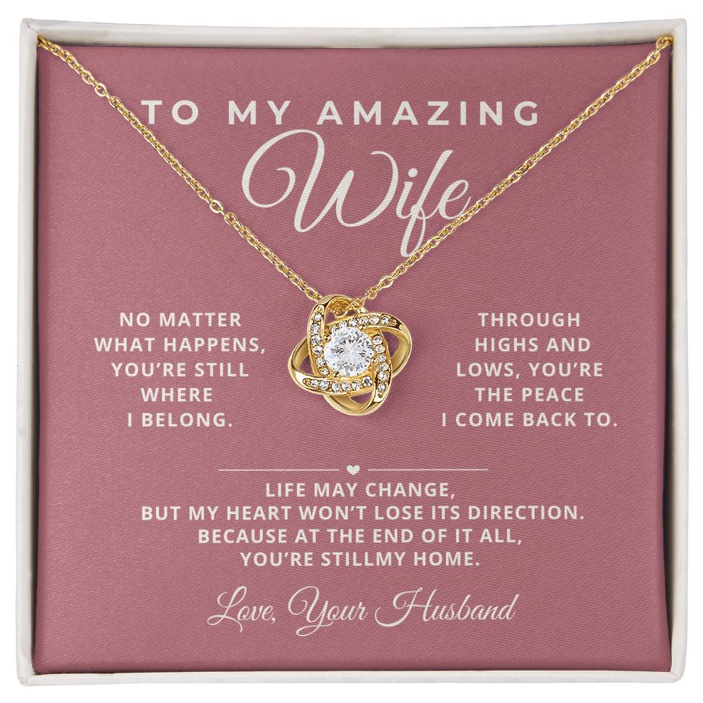 To Wife,You’re My Home”, From Husband