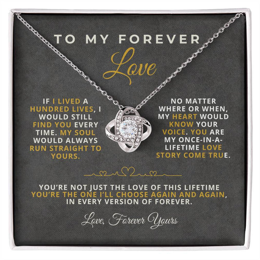 To My Forever Love Romantic Message Card with Love Knot Necklace