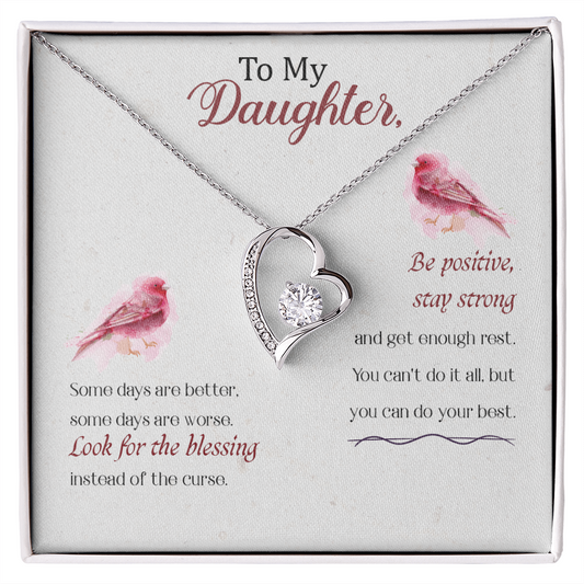 To Daugther - Look For The Blessings Instead Of The Curse - From Dad
