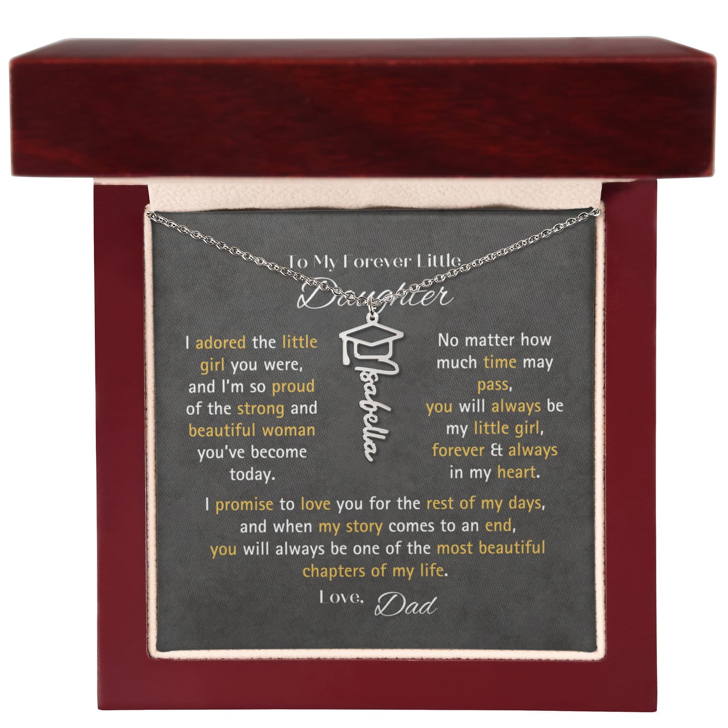 For Daughter Graduation Gift - You Will Always Be My Little Girl Graduation Necklace