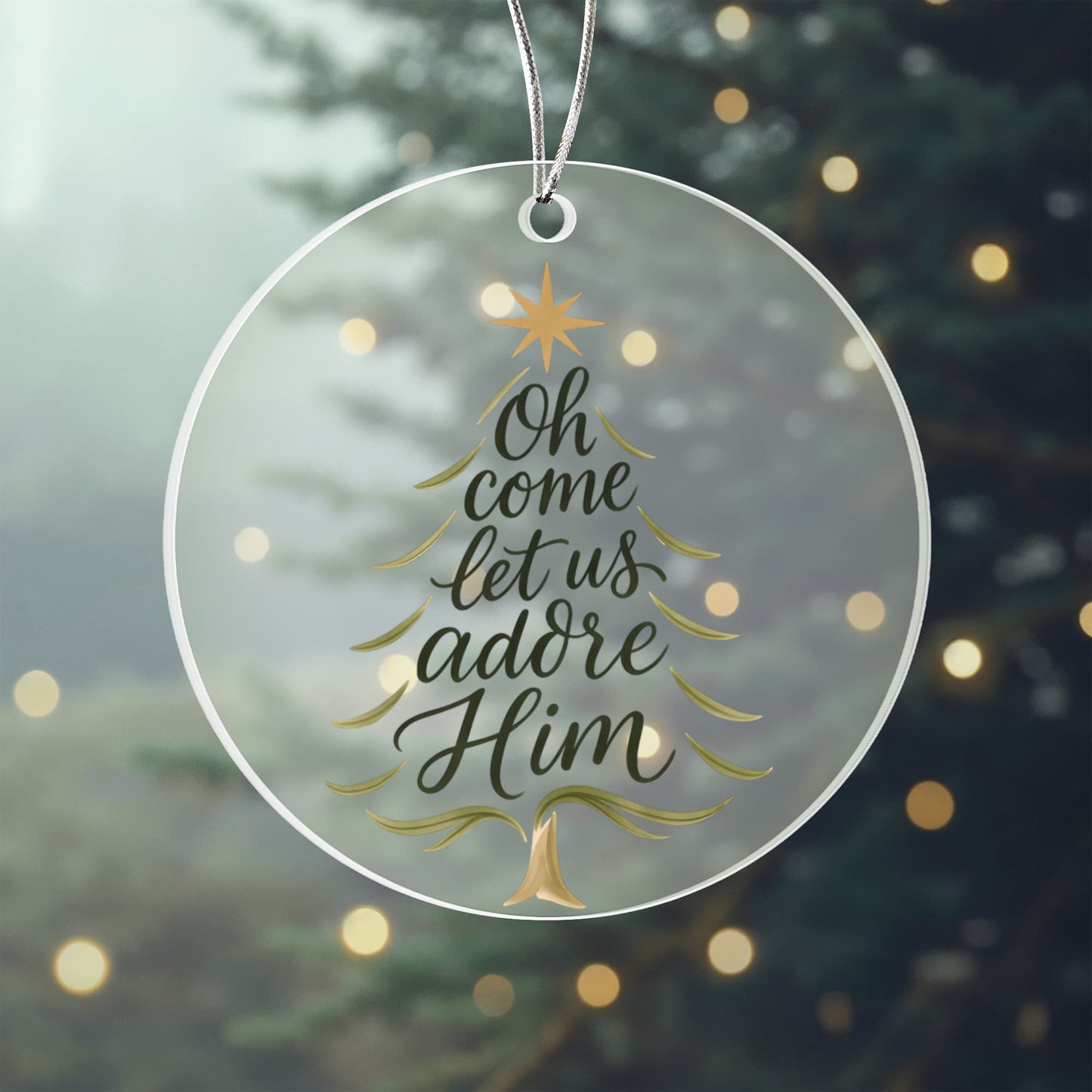 Oh Come Let Us Adore Him - Christian Christmas Ornament