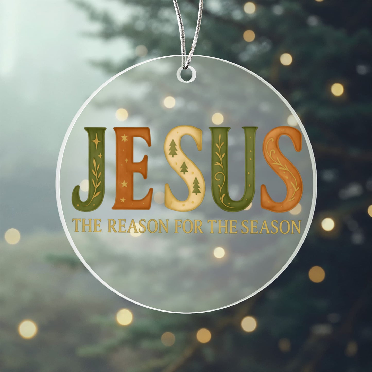 Jesus The Reason - Christian Christmas Ornament