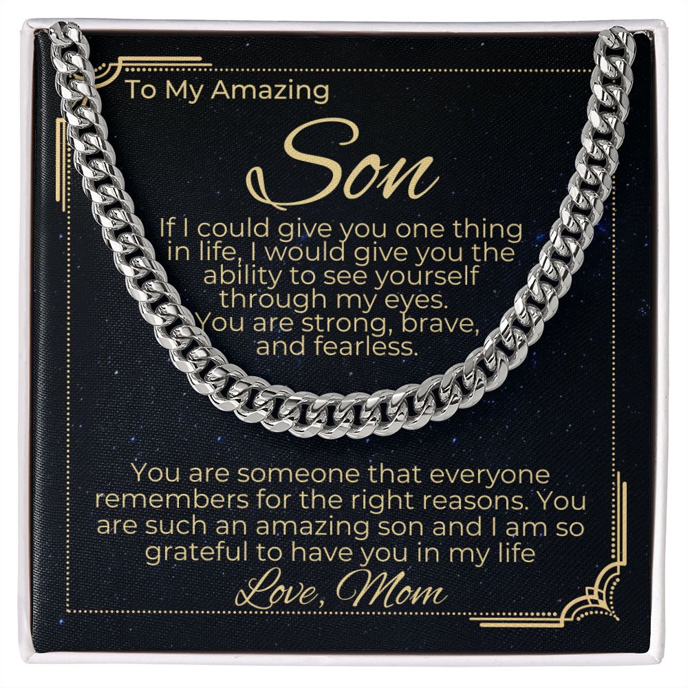 To Son - You Are Strong, Brave, and Fearless