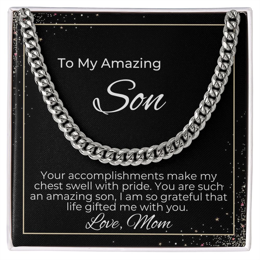 To Son - Your Accomplishments Makes My Chest Swell