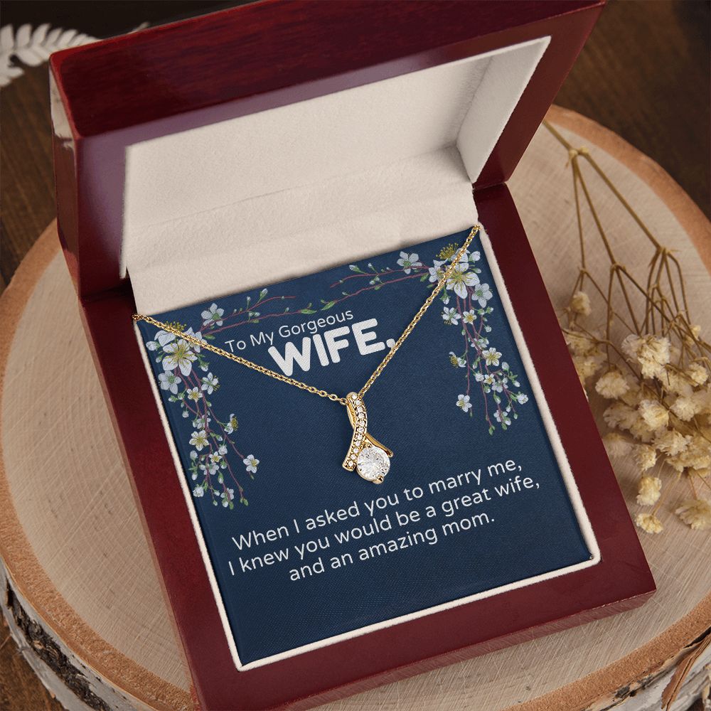 To Wife - Great Wife, Amazing Mom