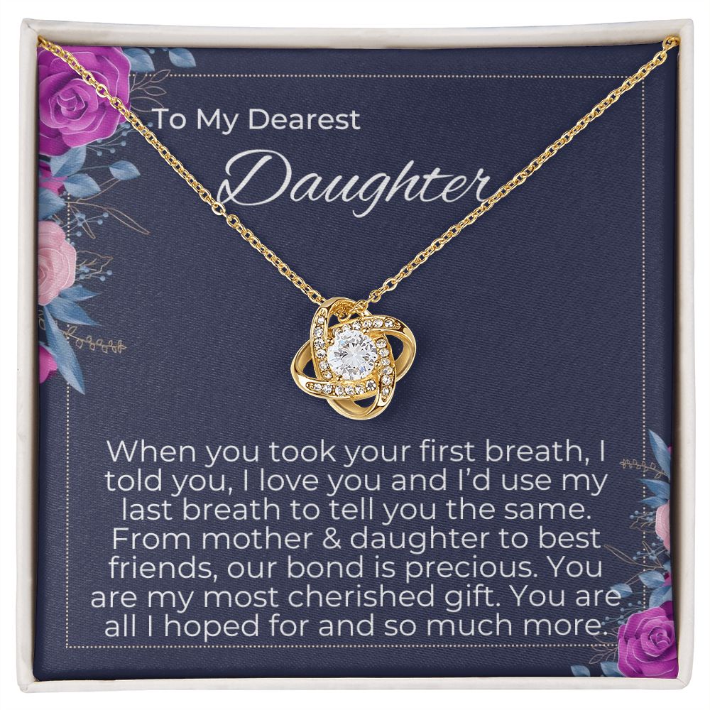 To Daughter - Our Mother Daughter Bond Is Precious
