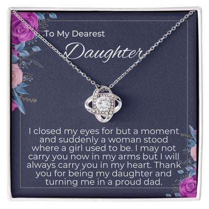 To Daughter - Thank You For Turning Me Into A Proud Dad