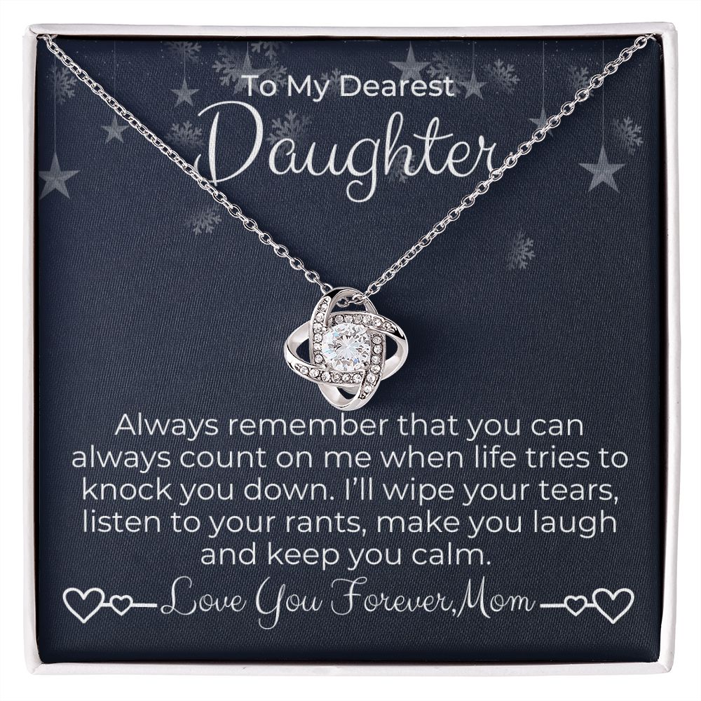 To Daughter - You Can Always Count on Me