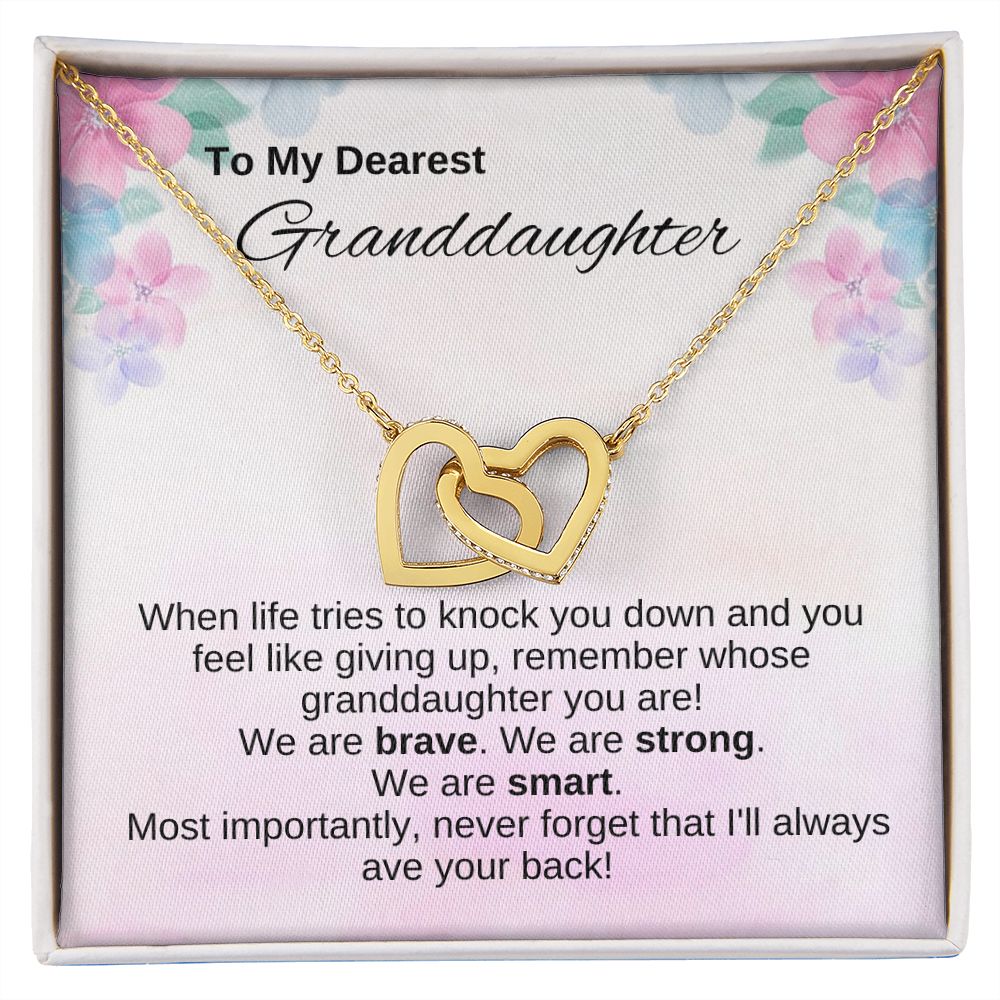 To Granddaughter - We Are Strong, Brave, and Smart