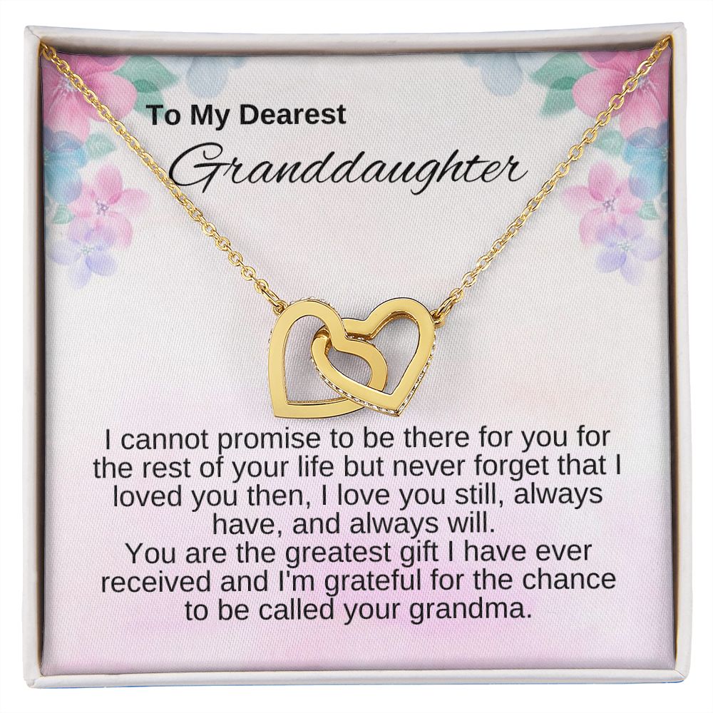 To Granddaughter - You Are My Greatest Gift