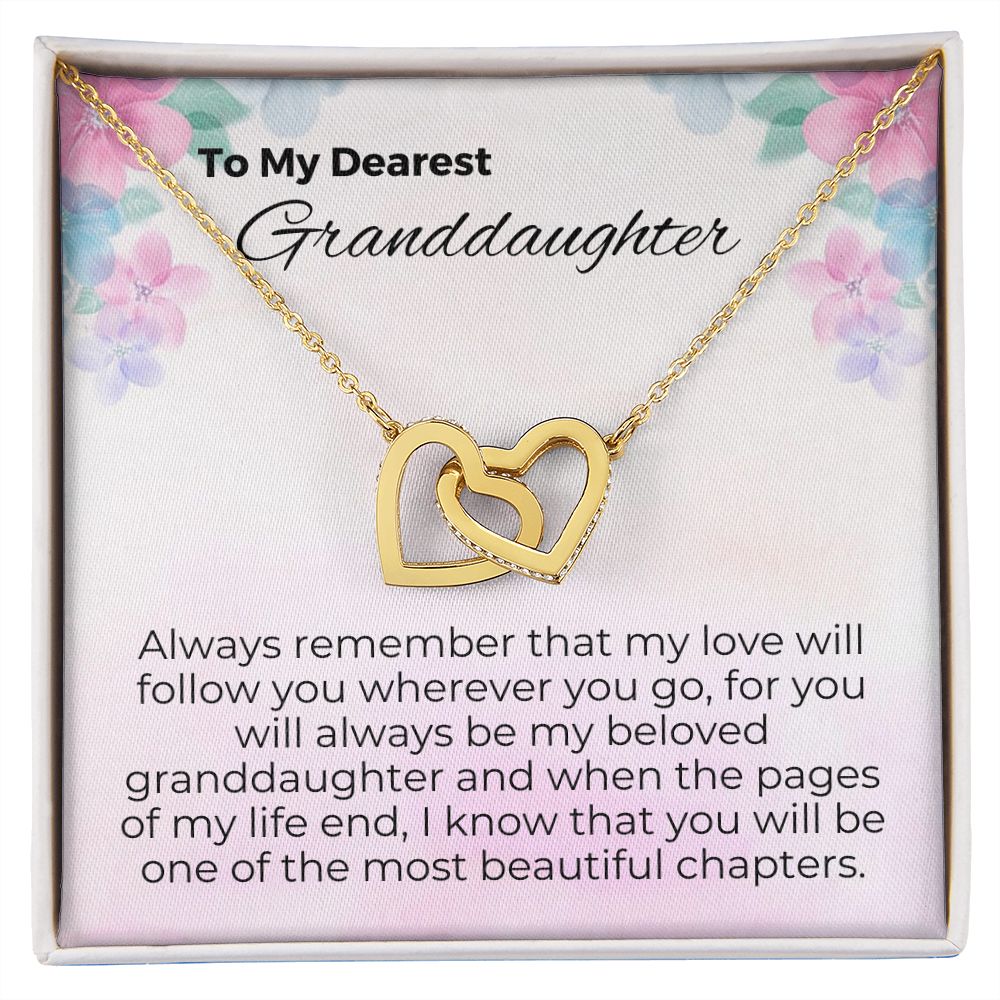 To Granddaughter - My Love For You Will Always Follow You