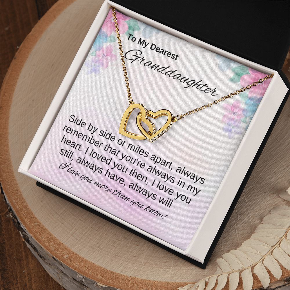To Granddaughter - I Love You Then, Now, Always