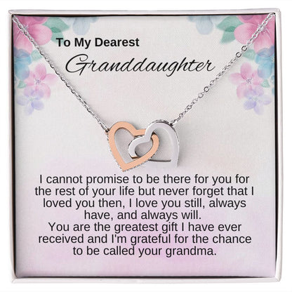 To Granddaughter - You Are My Greatest Gift
