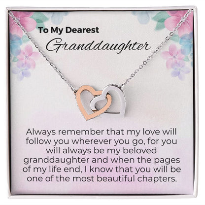 To Granddaughter - My Love For You Will Always Follow You