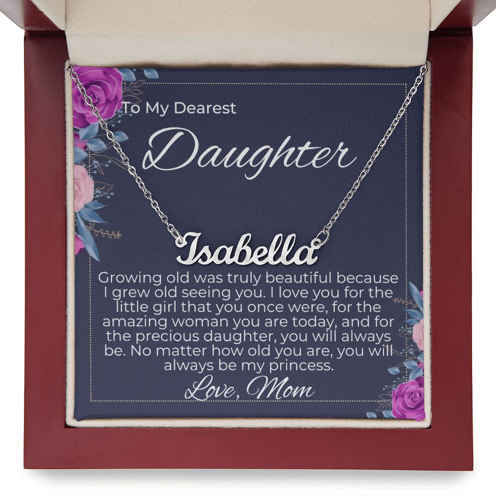 To Daughter - You Will Always Be My Princess